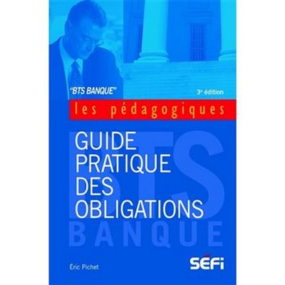 Guide pratique des obligations 3e édition