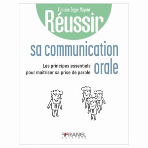 Réussir sa communication orale