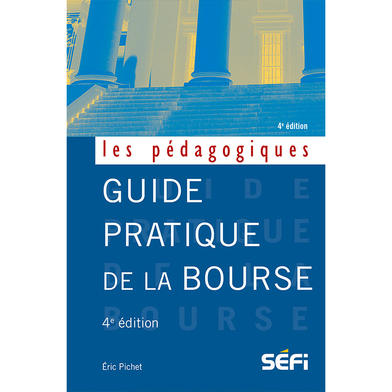 Guide pratique de la bourse 2019 - 4e édition