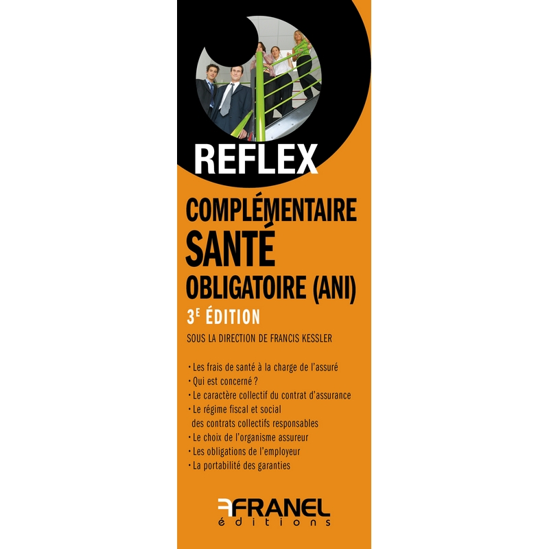 ID Reflex' Complémentaire santé obligatoire ANI- 3e édition