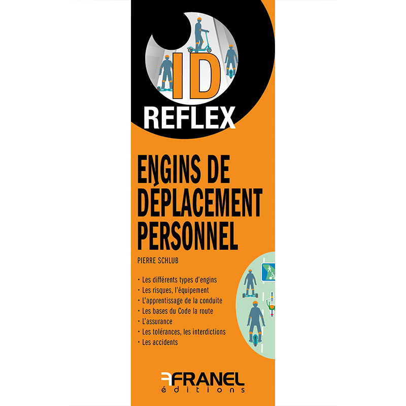 ID Reflex' Engins de déplacement personnel