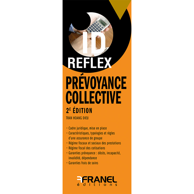 ID Reflex' Prévoyance collective 2e édition