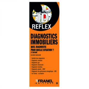 ID Reflex' Diagnostics immobiliers 2e édition