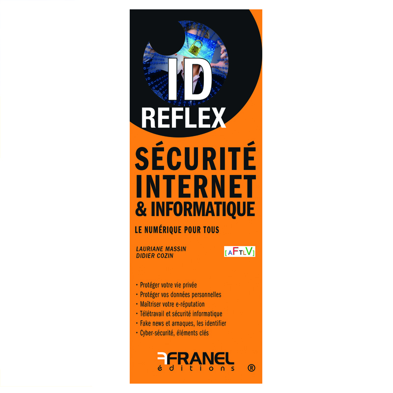 ID Reflex' Sécurité internet et informatique