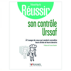 Réussir son contrôle Urssaf