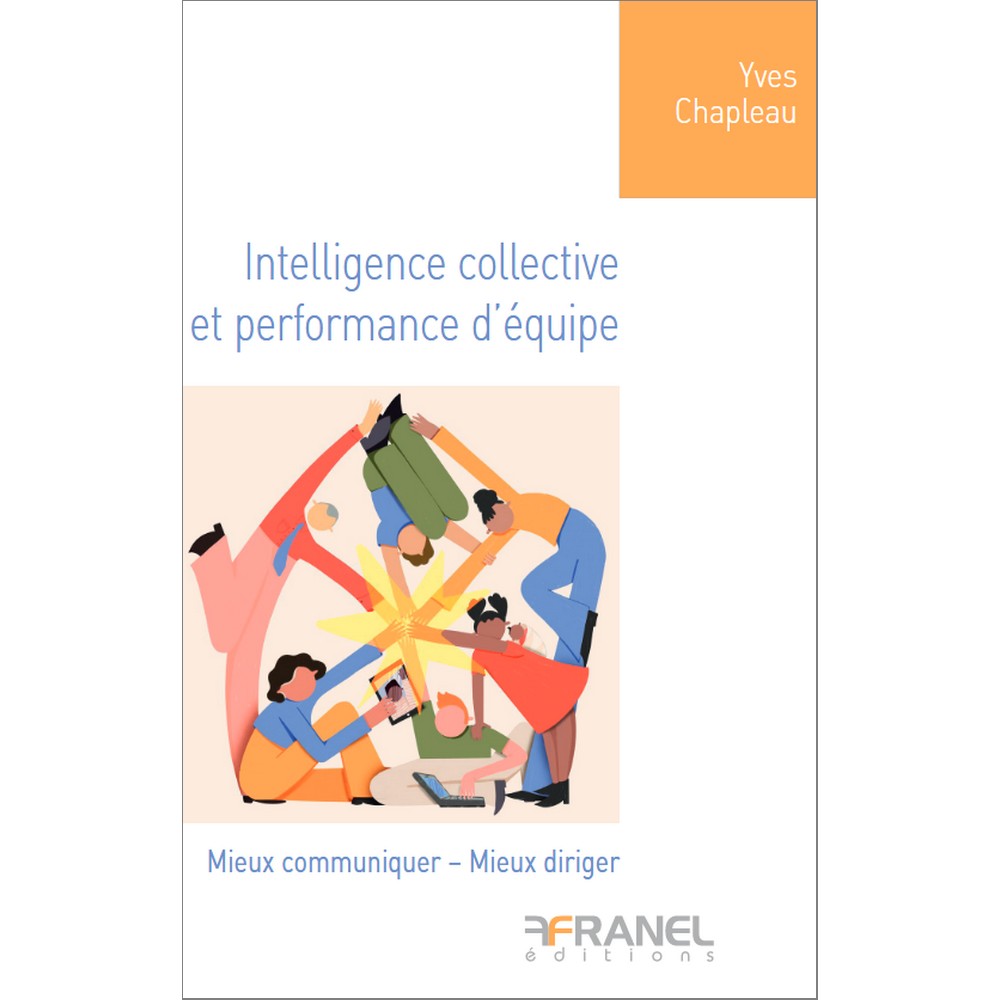 Intelligence collective et performance d'équipe