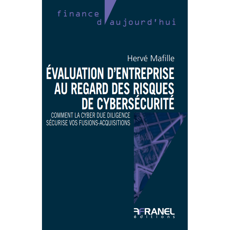 Evaluation d'entreprise au regard des risques de cybersécurité