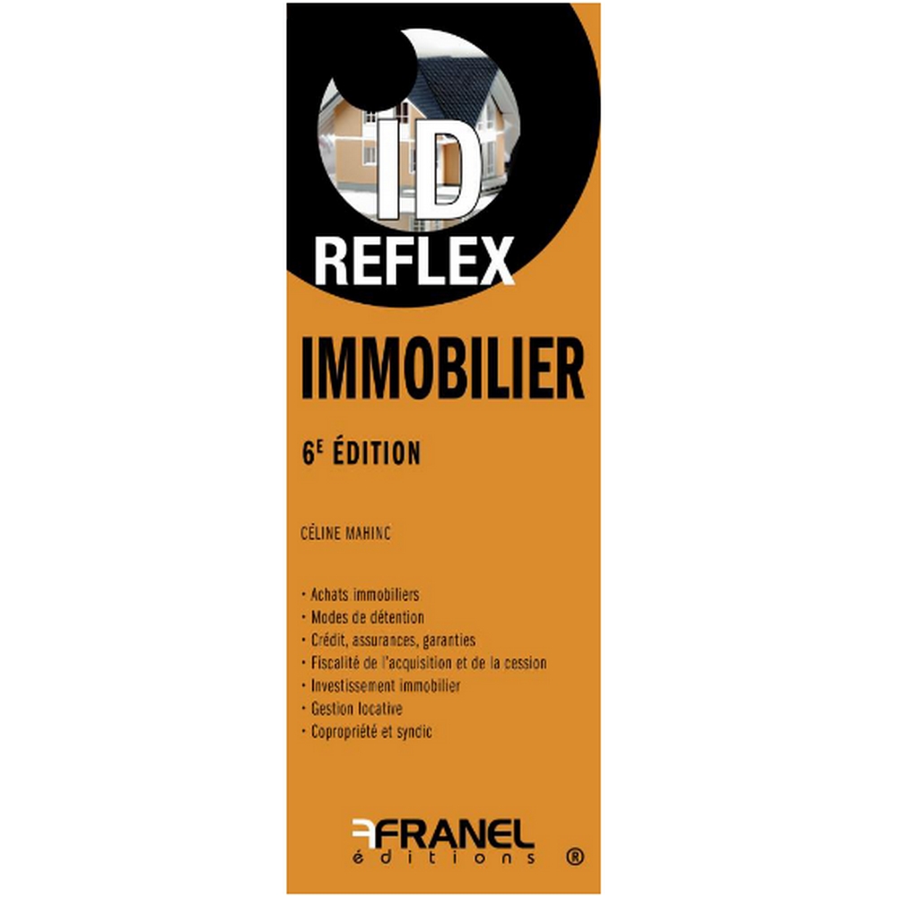 ID Reflex' Immobilier 6e édition