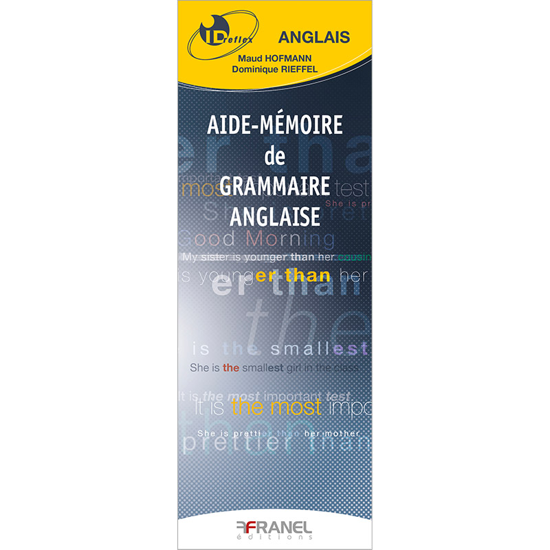 ID Reflex' Grammaire anglaise