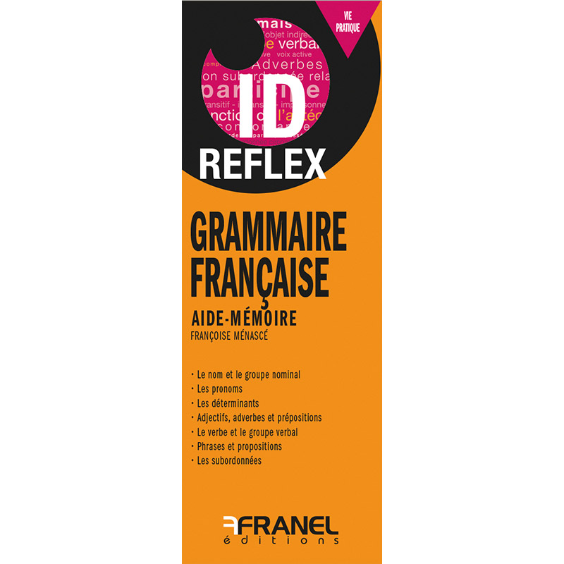 ID Reflex' Grammaire française