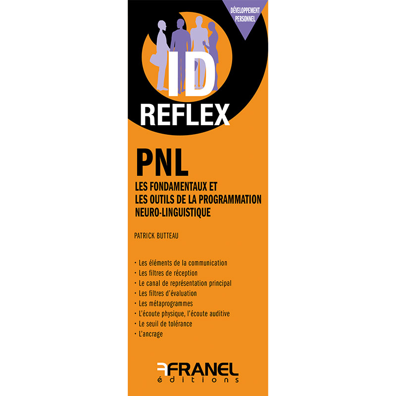 ID Reflex' PNL - Programmation Neuro-Linguistique