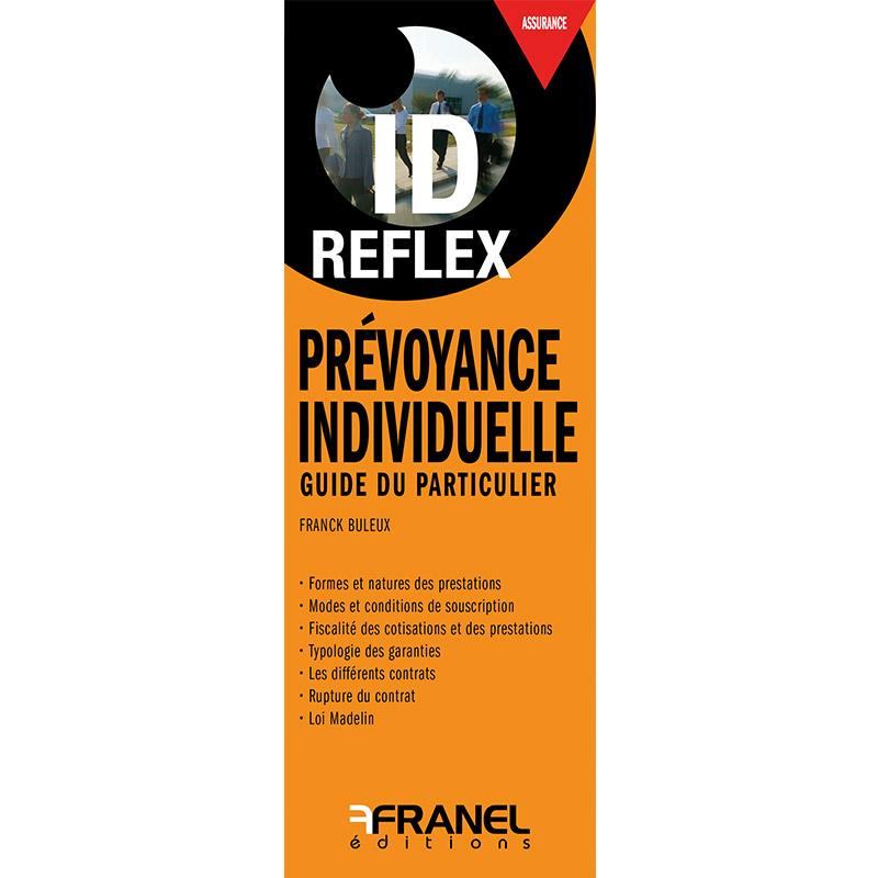 ID Reflex' Prévoyance individuelle 2e édition