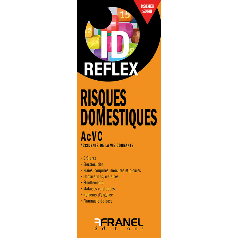 ID Reflex’ Risques domestiques ACVC