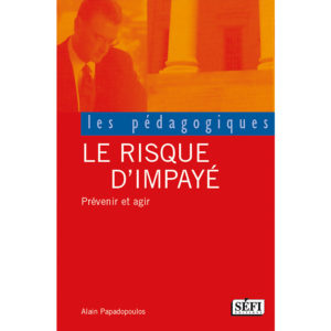 Le risque d'impayé