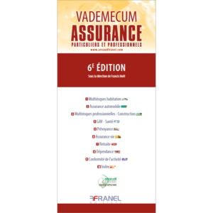 Vademecum de l’assurance des particuliers et professionnels 6e édition ANACOFI