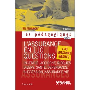 L’assurance en 110 questions - 4e édition
