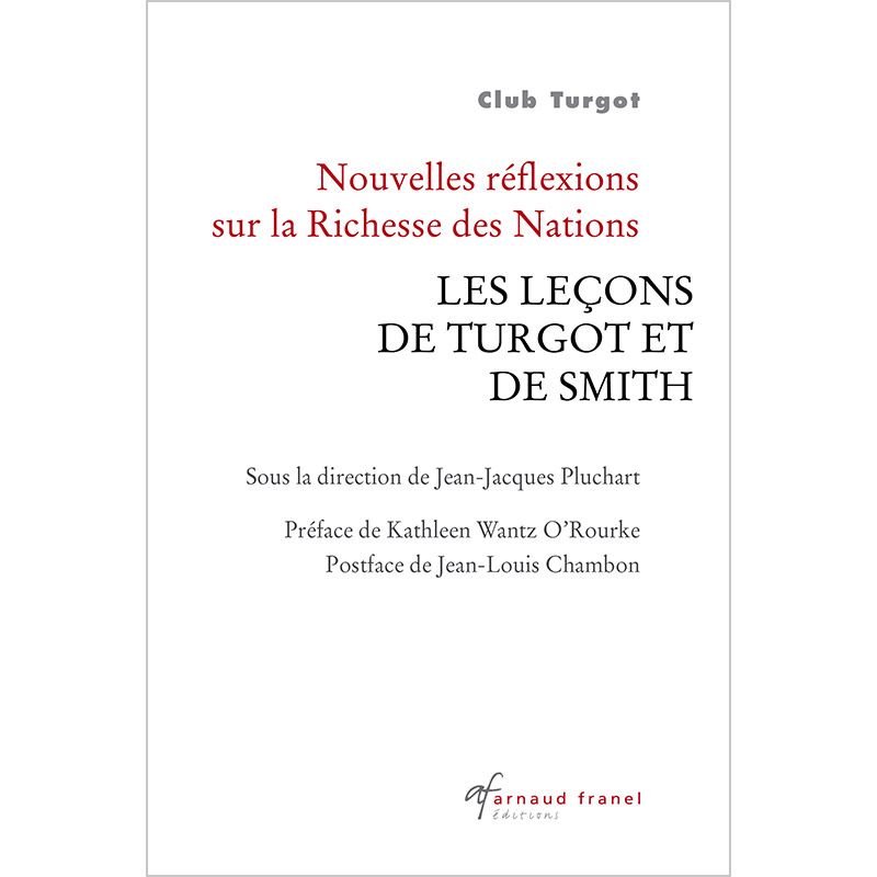Couverture du livre : Nouvelles réflexion sur la Richesse des Nations, leçons de Turgot et Smith
