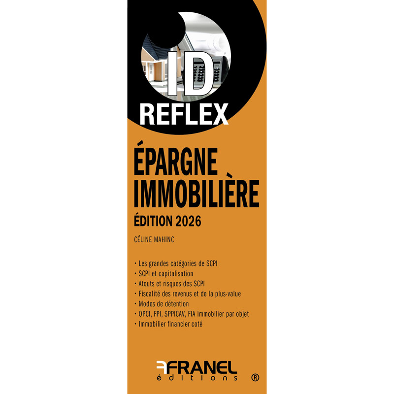 ID Reflex' Epargne immobilière 2026