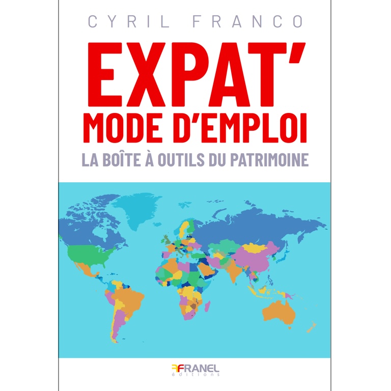 Expat’ mode d’emploi