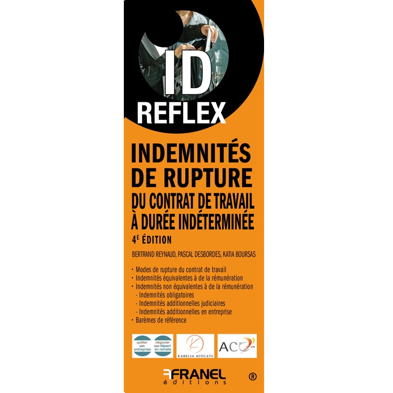 ID’Reflex Indemnités de rupture du contrat de travail à durée indéterminée